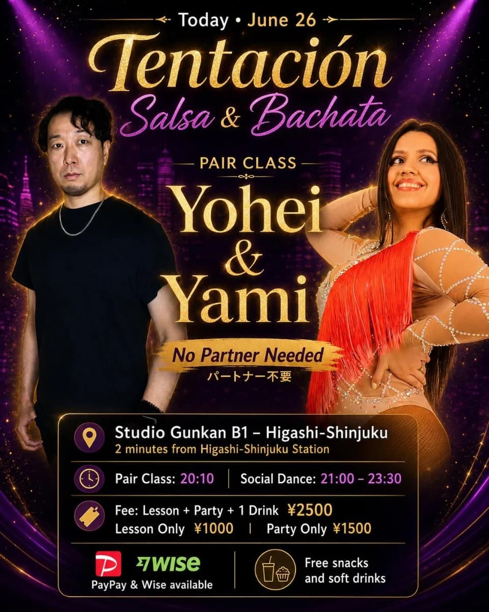 Tentación Salsa & Bachata - Higashi-Shinjuku (Shinjuku, Tokyo) Salsa & Bachata Social Party + Pair Class (Jun 26)